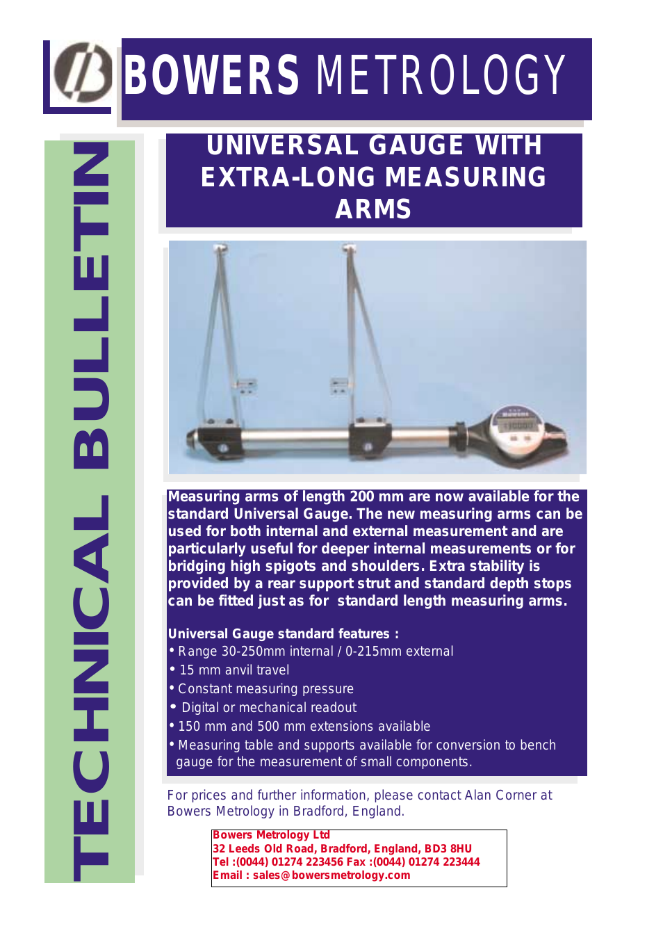 Universal Gauge with extra long measuring arms