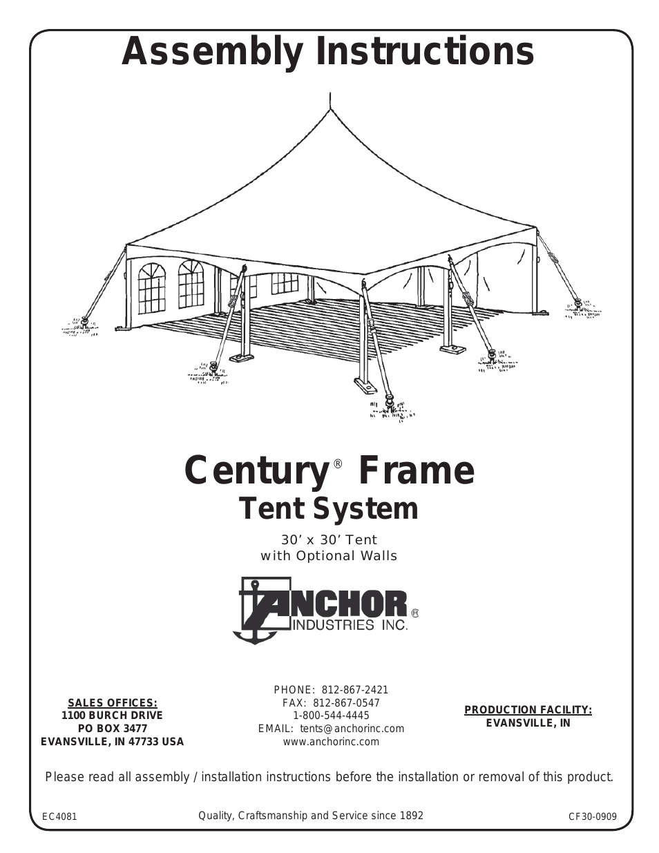 CENTURY FRAME TENTS 30X30 WITH OPTIONAL WALLS