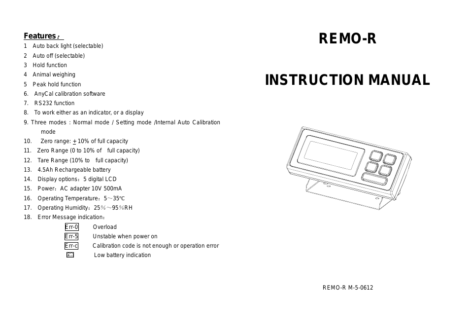 Remo-R Indicator