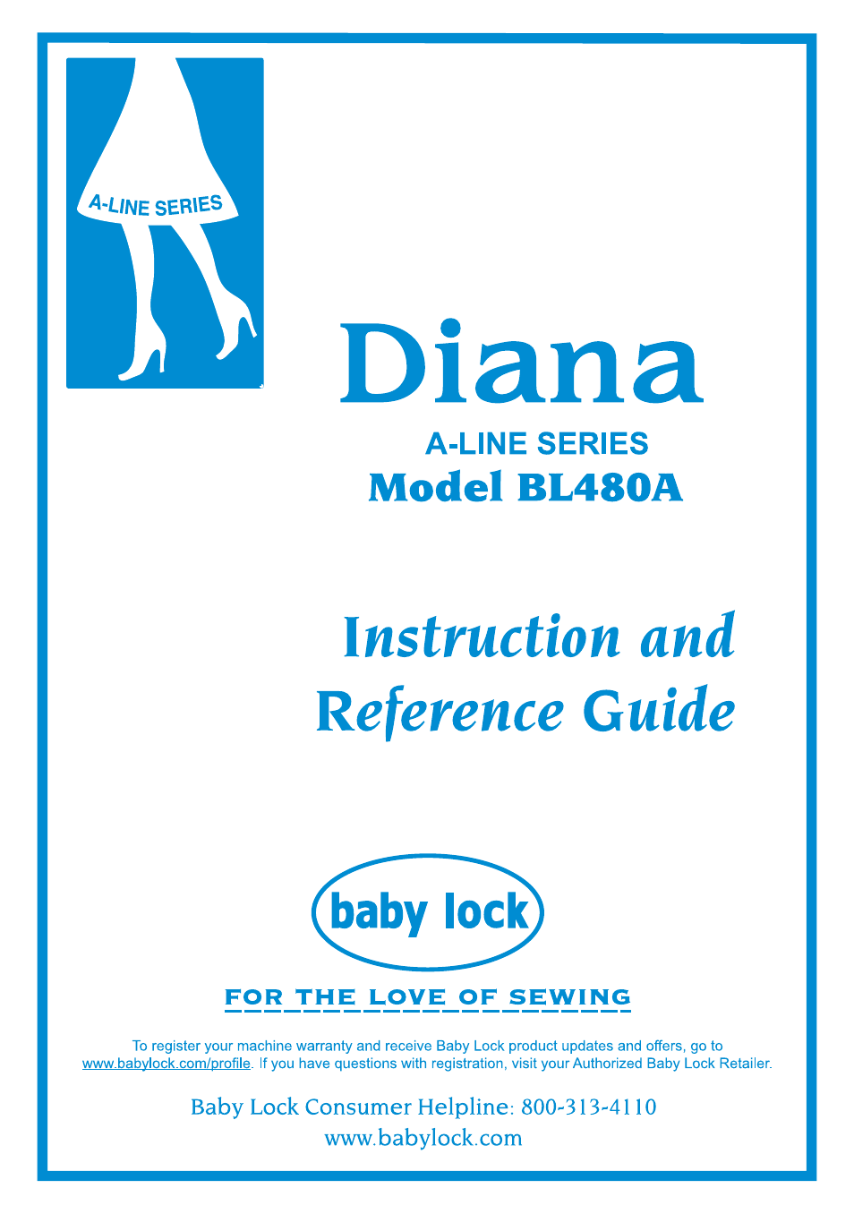 Diana (BL480A) Instruction and Reference Guide