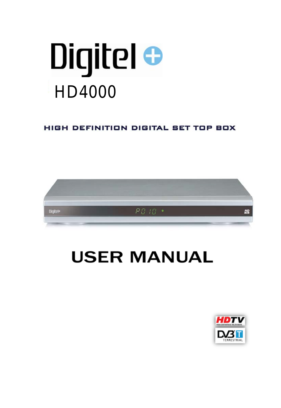 High Definition Digital Set Top Box HD4000