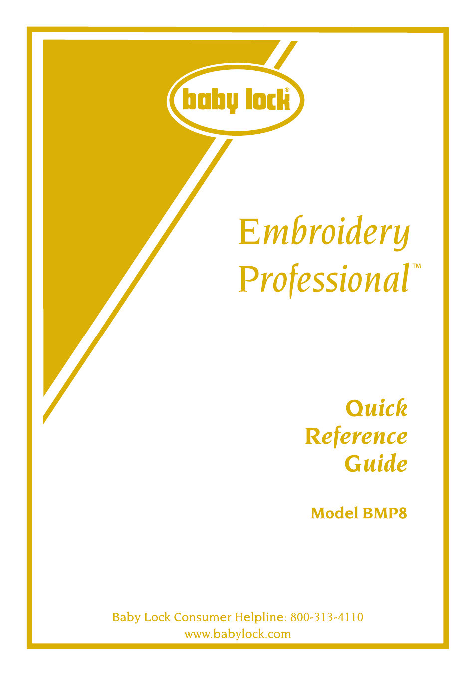 EmbroideryPro_BMP8_InstructionRef (BMP8) Quick Reference Guide