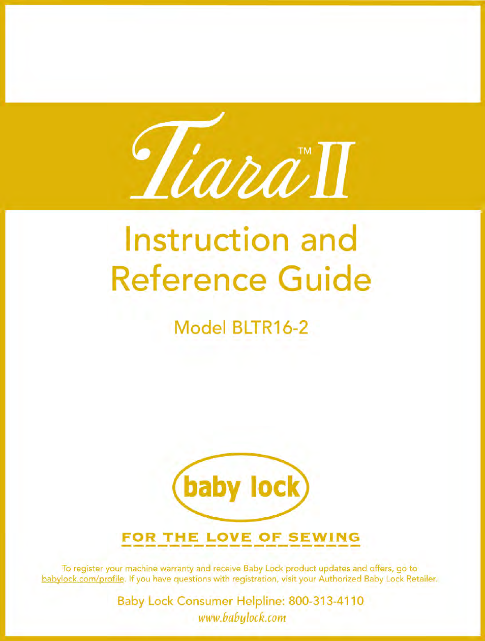 Tiara II (BLTR16-2) Instruction and Reference Guide