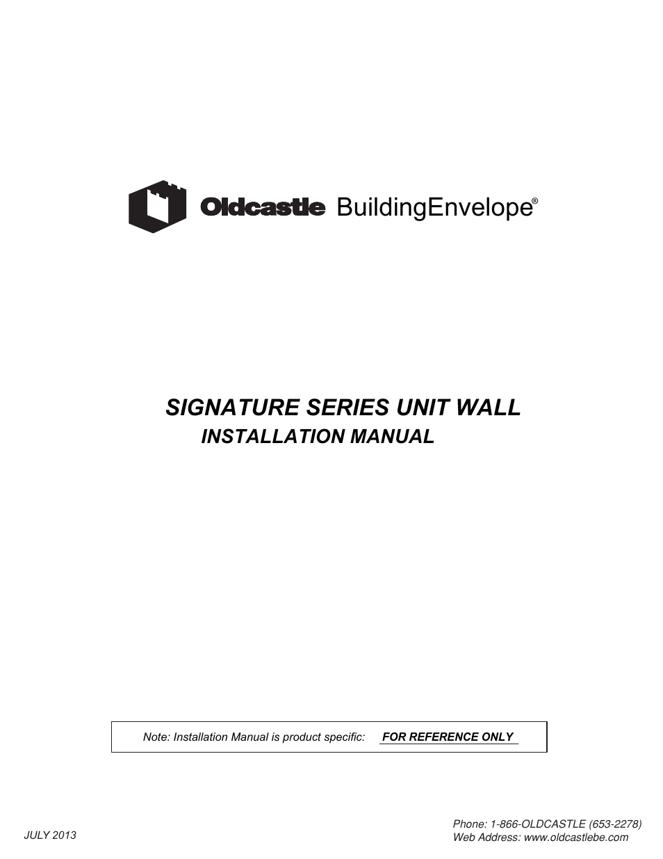 Signature Series Unit Wall