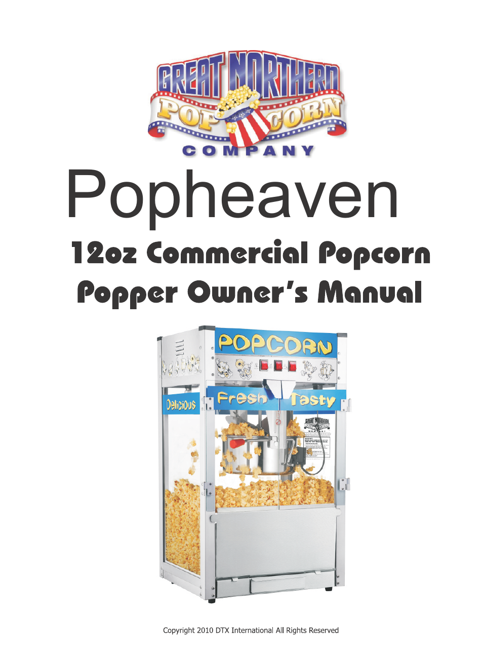 6210 Pop Heaven 12oz Popcorn Machine (also applicable to for the 6208 TopStar)