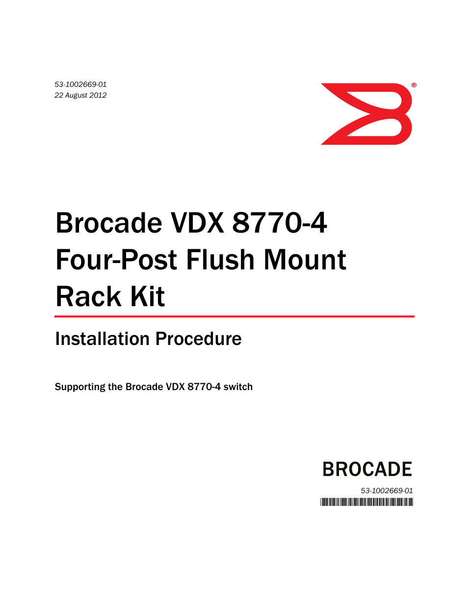 VDX 8770-4 Four-Post Flush Mount Rack Kit Installation Procedure