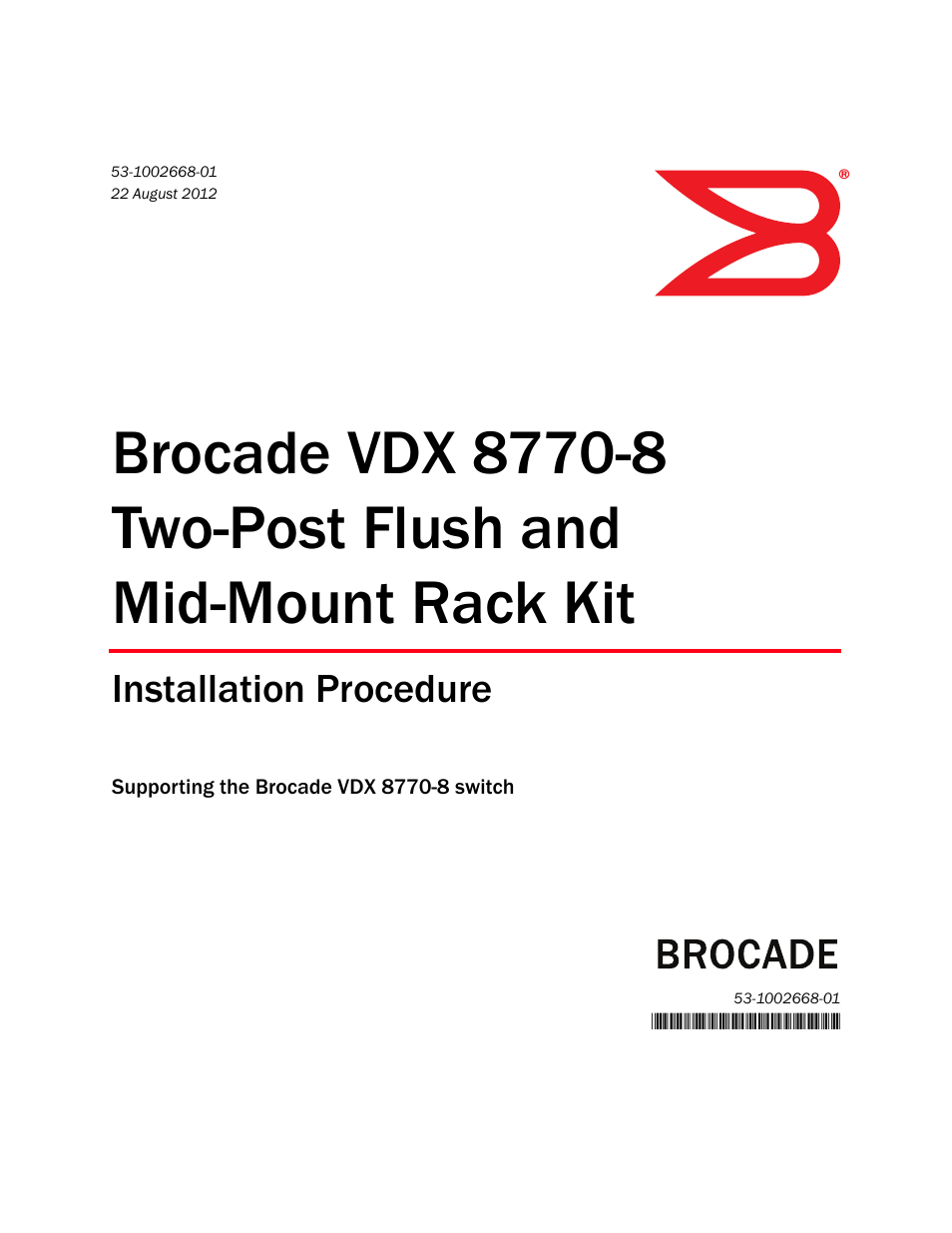 VDX 8770-8 Two-Post Flush and Mid-Mount Rack Kit Installation Procedure