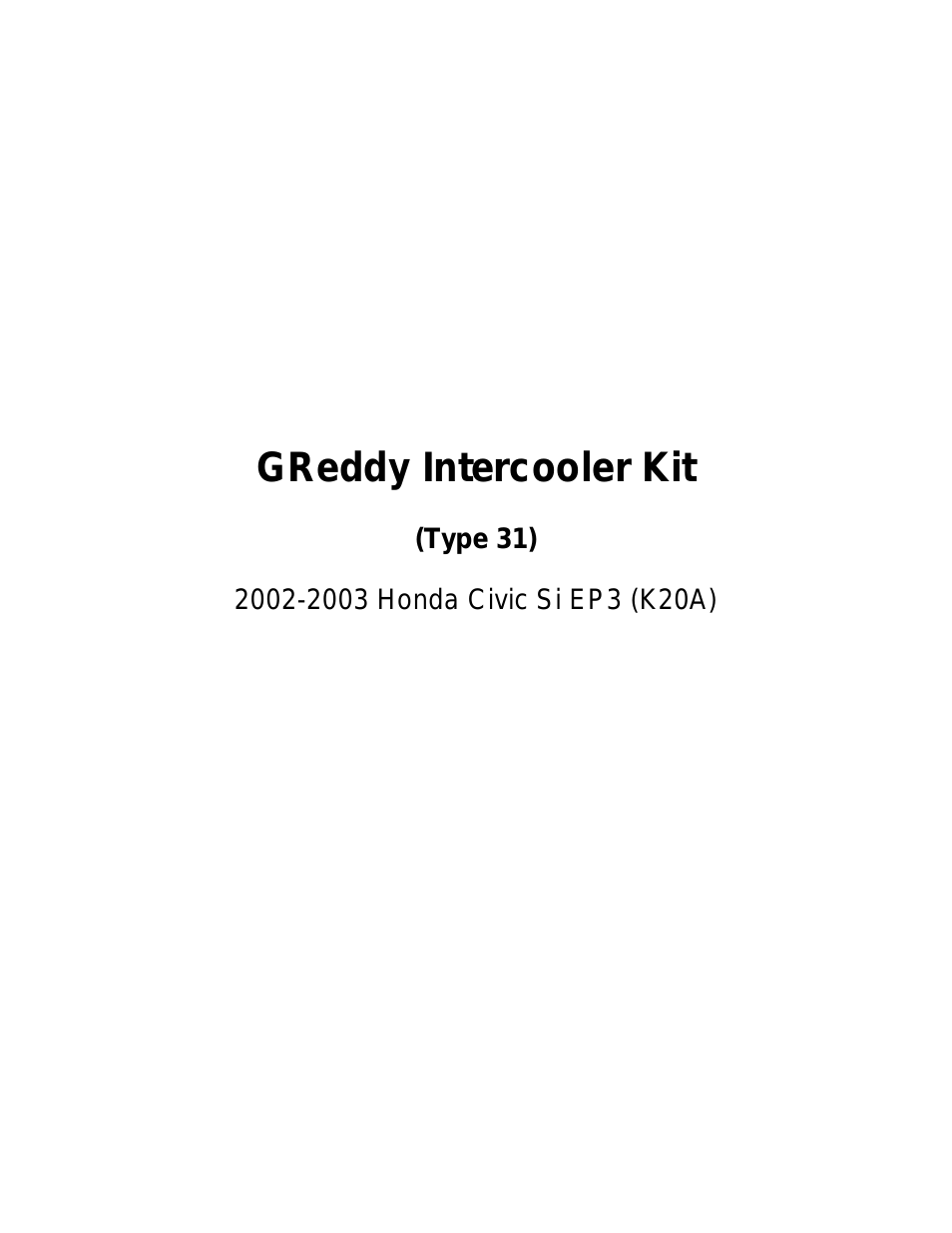 INTERCOOLERS: Honda Civic Si  2002-05 / Type31V