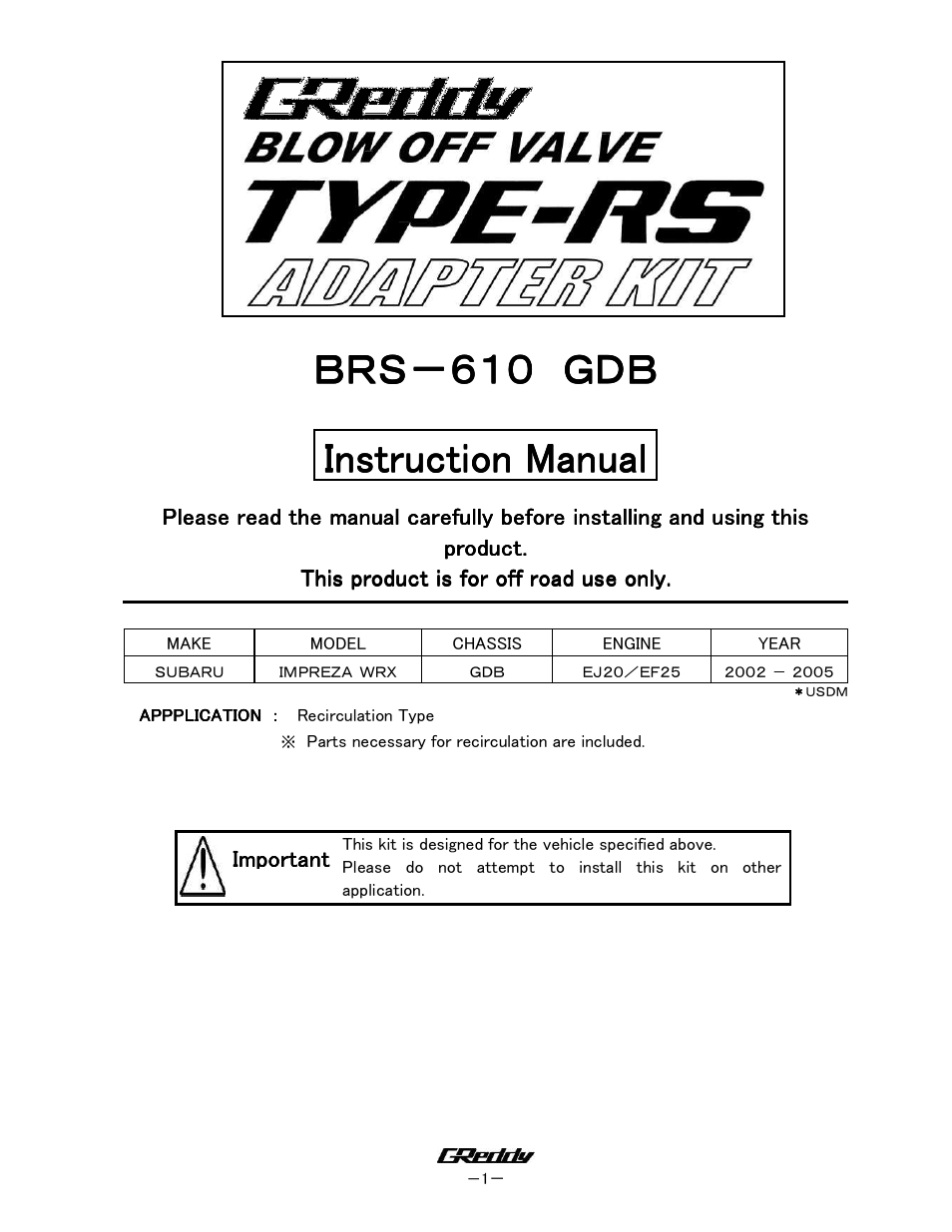 TURBO RELATED: Subaru WRX 2002-05 / BOV Kit BRS-610 GDB