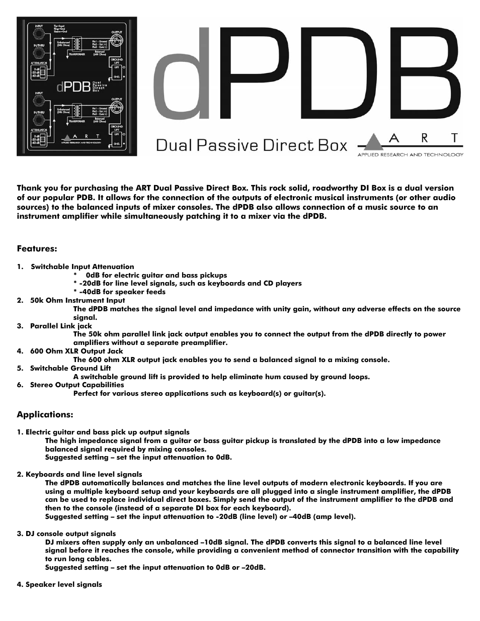 dPDB - Dual Passive Direct Box