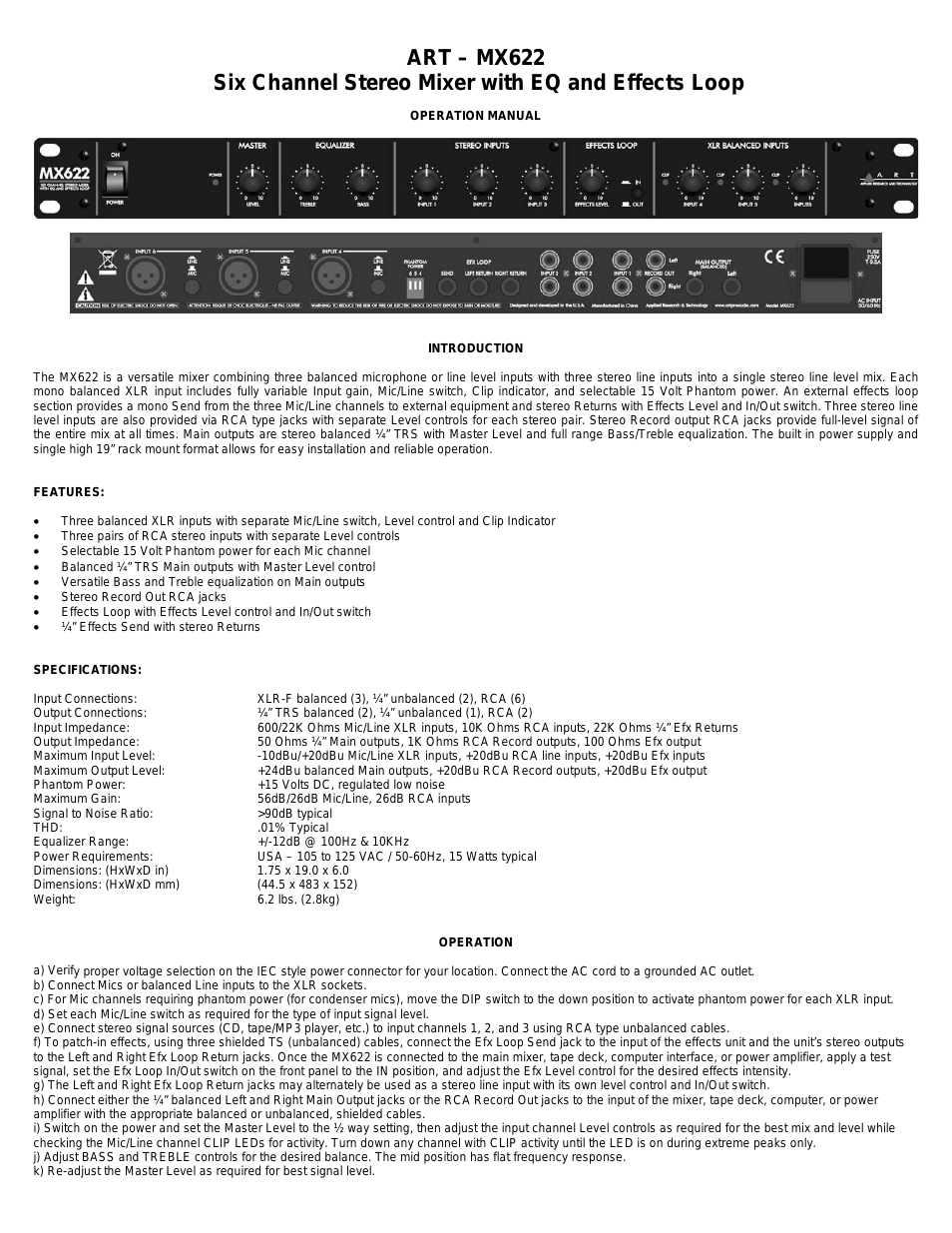 MX622 - 6 Ch (1U) Stereo Mixer w/ EQ/EFX Loop