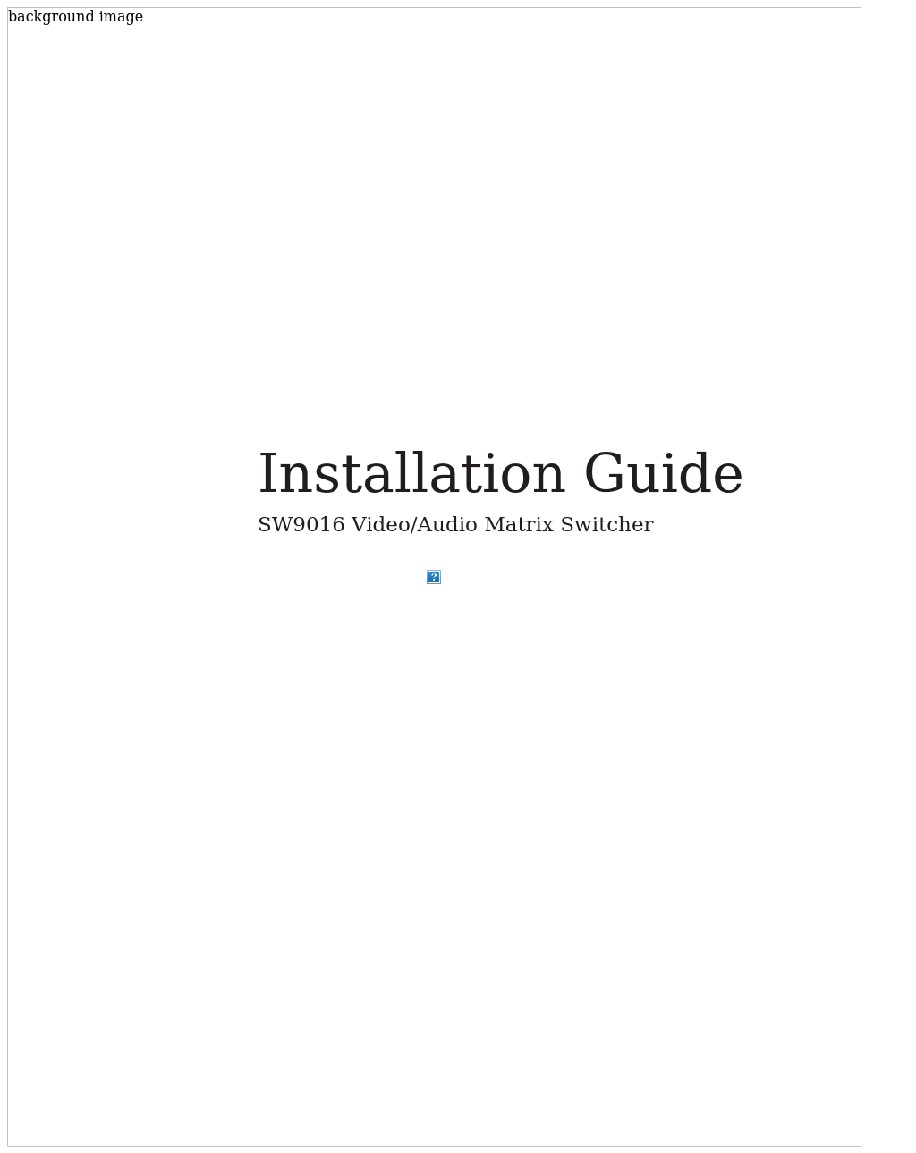 sw9016 Install Guide