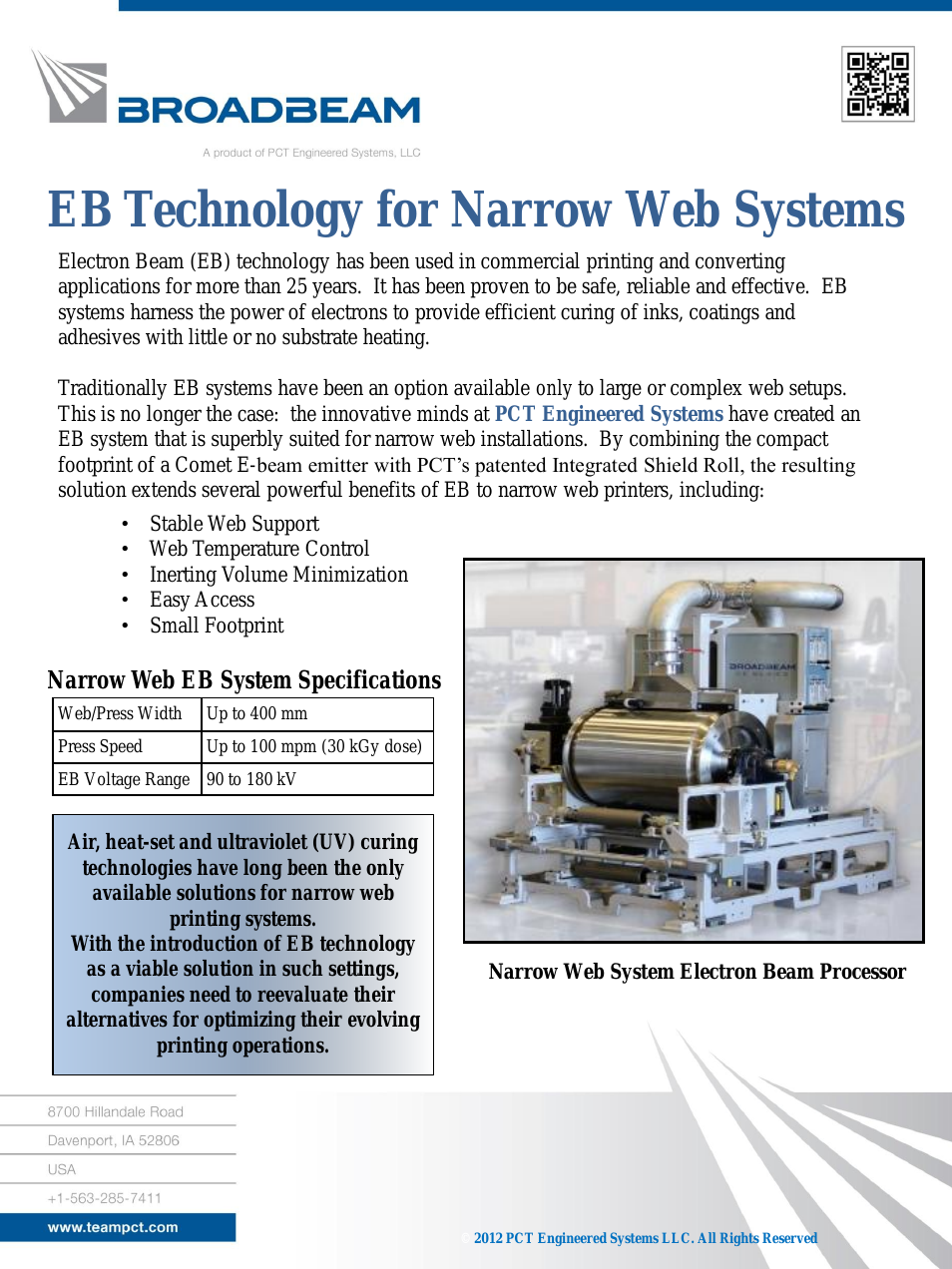 EB Technology for Narrow Web Systems